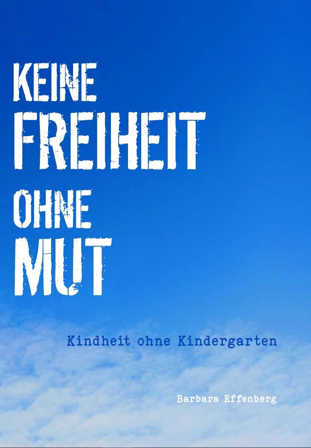 Keine Freiheit ohne Mut (eBook)